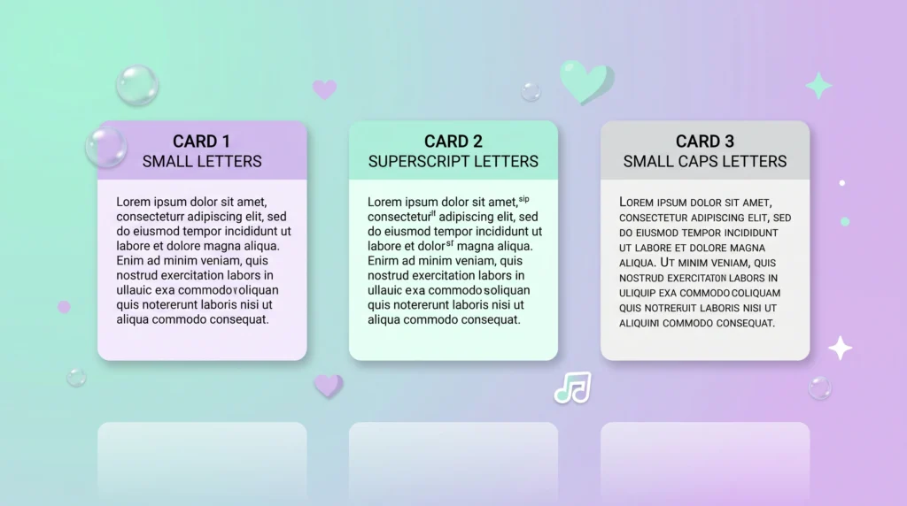 Small Text vs. Tiny Text vs. Small Caps